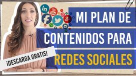 Mi plan de contenidos para redes sociales