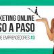 Marketing Online Paso a Paso - Curso de emprendedores Judit Català