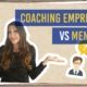 Coaching empresarial vs mentoring